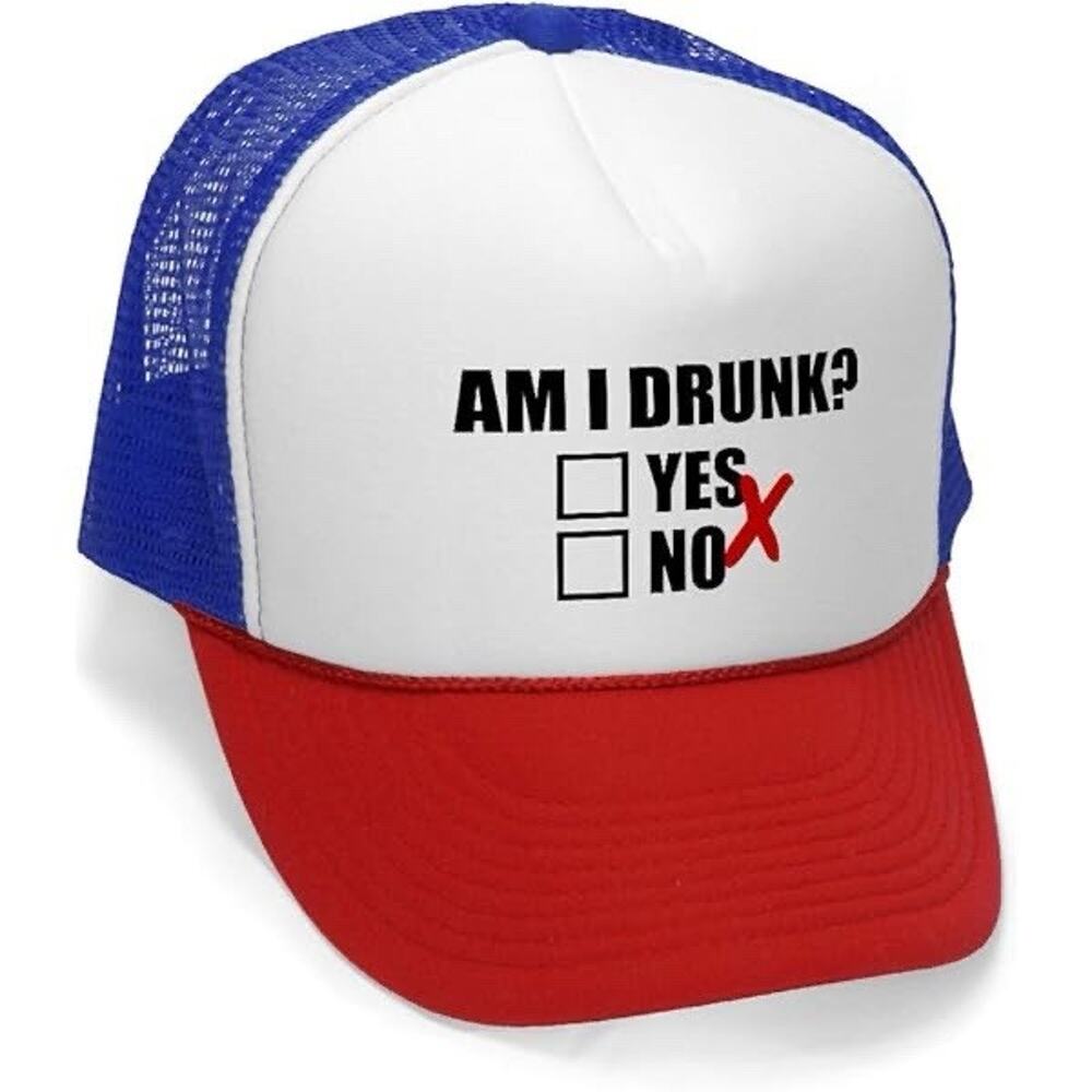 AM I DRUNK - YES OR NO - Unisex Adult Trucker Cap Hat, Funny, Party, Beach